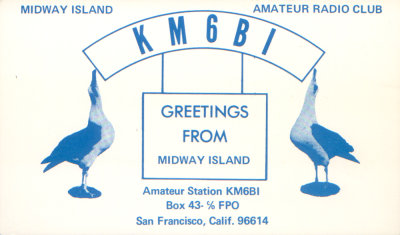 KM6BI Midway Islands .. circa 1969